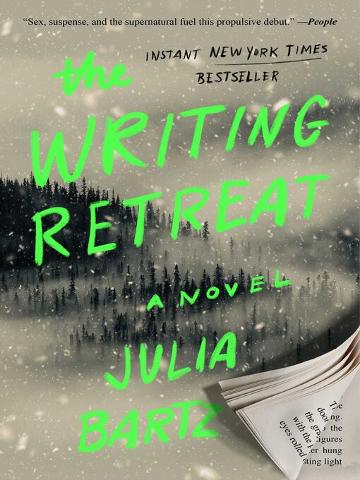 Title details for The Writing Retreat by Julia Bartz - Available